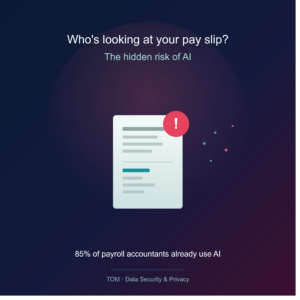 Who's Looking at Your Pay Slip? The Hidden Risk of AI